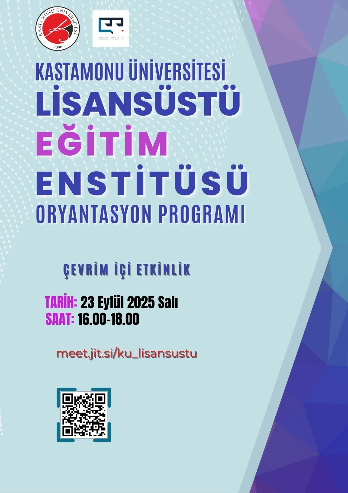 Lisansüstü Eğitim Enstitüsü Oryantasyon Programı 